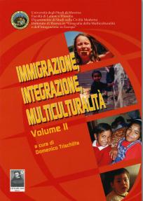 Immigrazione, integrazione, multiculturalità II volume