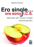 Ero single...ora sono I.C.S.