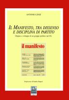 Il Manifesto, tra dissenso e disciplina di partito