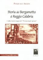 Storia del Bergamotto di Reggio Calabria