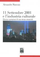 Undici Settembre 2001 e l’industria culturale