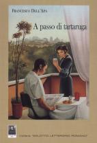 A passo di tartaruga