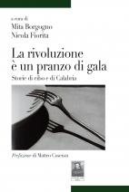 La rivoluzione è un pranzo di gala