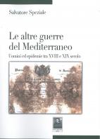 Le altre guerre del Mediterraneo