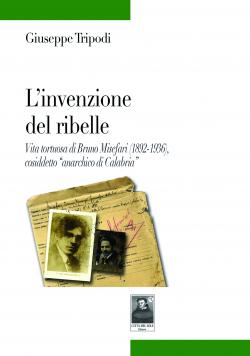 L'invenzione del ribelle