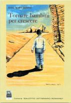 Tornare bambini per crescere